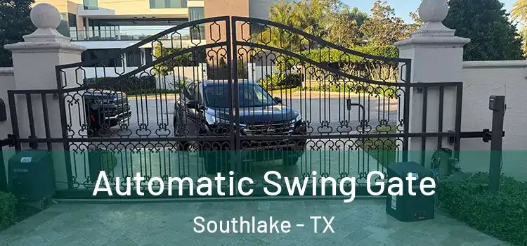  Automatic Swing Gate Southlake - TX