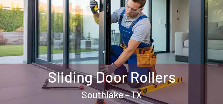 Sliding Door Rollers Southlake - TX